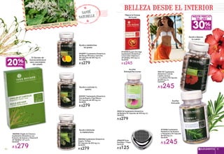 belleza desde el interior
secreto vegetal : quinoa bolivia
santé
naturelle
#12554 Expert Anti-Age
Suplemento Alimenticio
Cinorrodón-Vitamina C
30 tabletas 500 mg c/u
De $350
A $245
#40147 Suplemento
Alimenticio Cola de
Caballo, Jamaica
y Cocolmeca 90 Cápsulas
de 500 mg c/u
De $350
A $245
#75206 Suplemento
Alimenticio de Romero
y Fenogreco 90 Cápsulas
de 400 mg c/u
De $350
A $245
#05316 Suplemento Alimenticio
de Bardana 90 Cápsulas de 400 mg c/u
De $350
A $279
#96629 Porta
Pastillero 1 Pieza
De $159
A $125
30%
mejor precio
del año
c/u
#83046 Ongles et Cheveux
Suplemento Alimenticio con
Extracto de Quínoa y Vitamina B
30 Tabletas 1,01 g c/u
De $350
A $279
El Germen de
Quinoa estímula el
sano crecimiento
del cabello20%
#42897 Suplemento Alimenticio
de Mango Africano y Spirulina
90 Cápsulas de 500 mg c/u
De $350
A $279
Ayuda a metabolizar
las grasas
#42341 Suplemento Alimenticio
Cha de Bugré y Frijol Blanco
90 Cápsulas de 500 mg c/u
De $350
A $279
Ayuda a depurar
tu cuerpo
#40526 Suplemento Alimenticio
Nopal y Té Rojo
90 Cápsulas de 500 mg c/u
De $350
A $279
Ayuda a controlar tu
apetito
Auxiliar
Anticaída
Ayuda a estimular
tu metabolismo
Auxiliar
Antimperfecciones
Mejora la firmeza
de la piel
91CORPORALES 9190
91suplementos 91
 