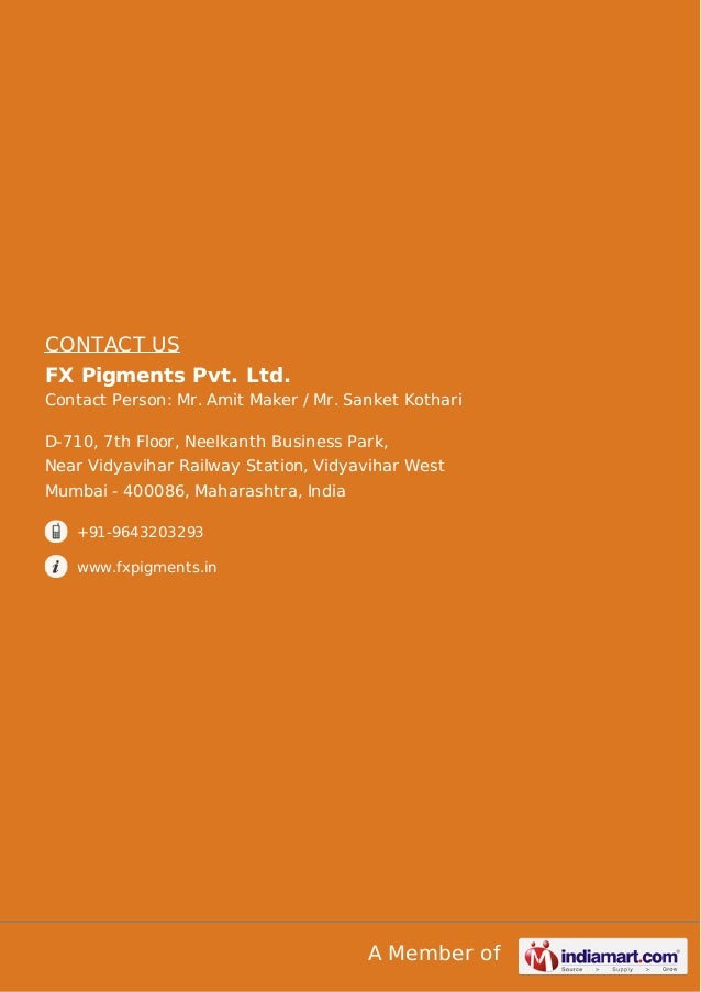 Fx Pigments Pvt Ltd - 