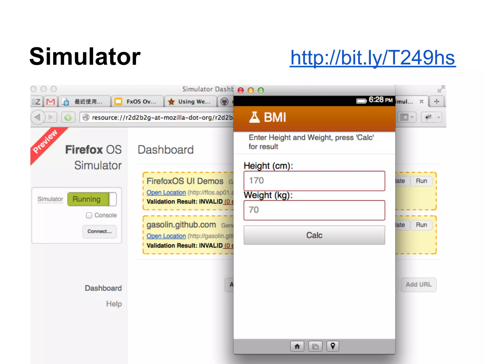 Simulator   http://bit.ly/T249hs
 