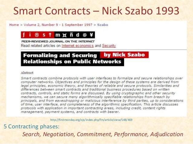 Smart contracts in cryptocurrencies