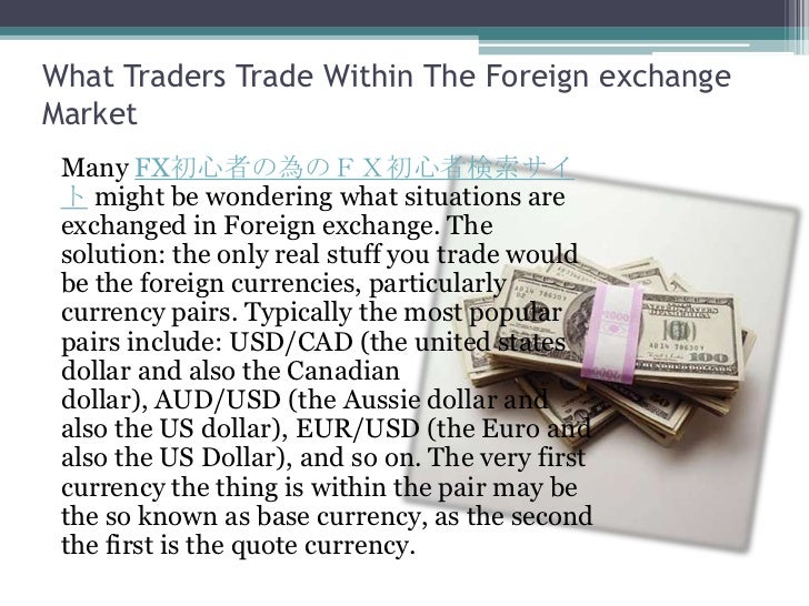 Foreign exchange trading basics