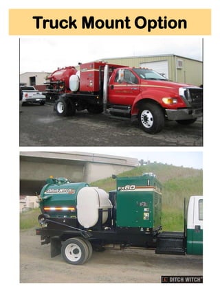 Truck Mount Option
   Truck Mount
 