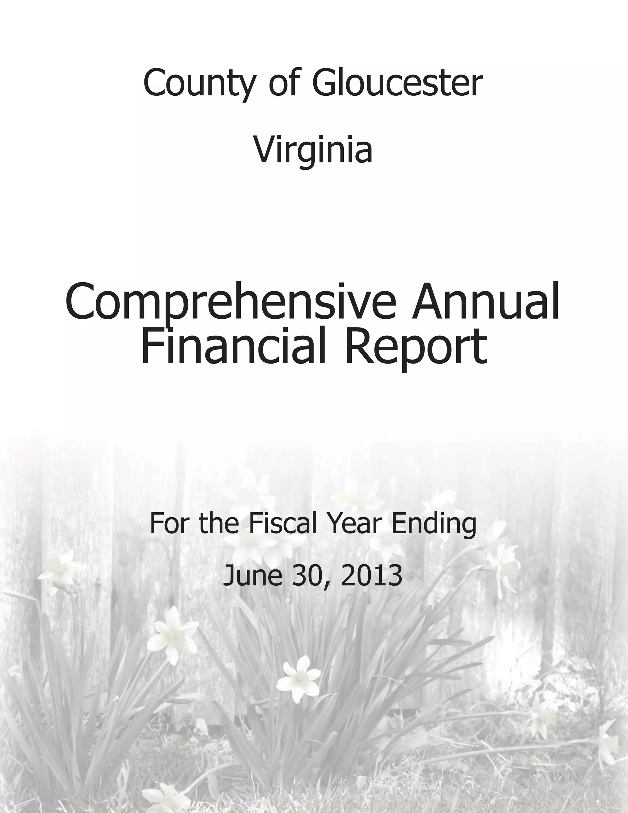 Gloucester, VA, Fy 2013 comprehensive annual financial report