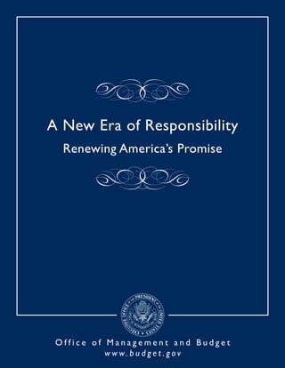 A New Era of Responsibility: Renewing America’s Promise