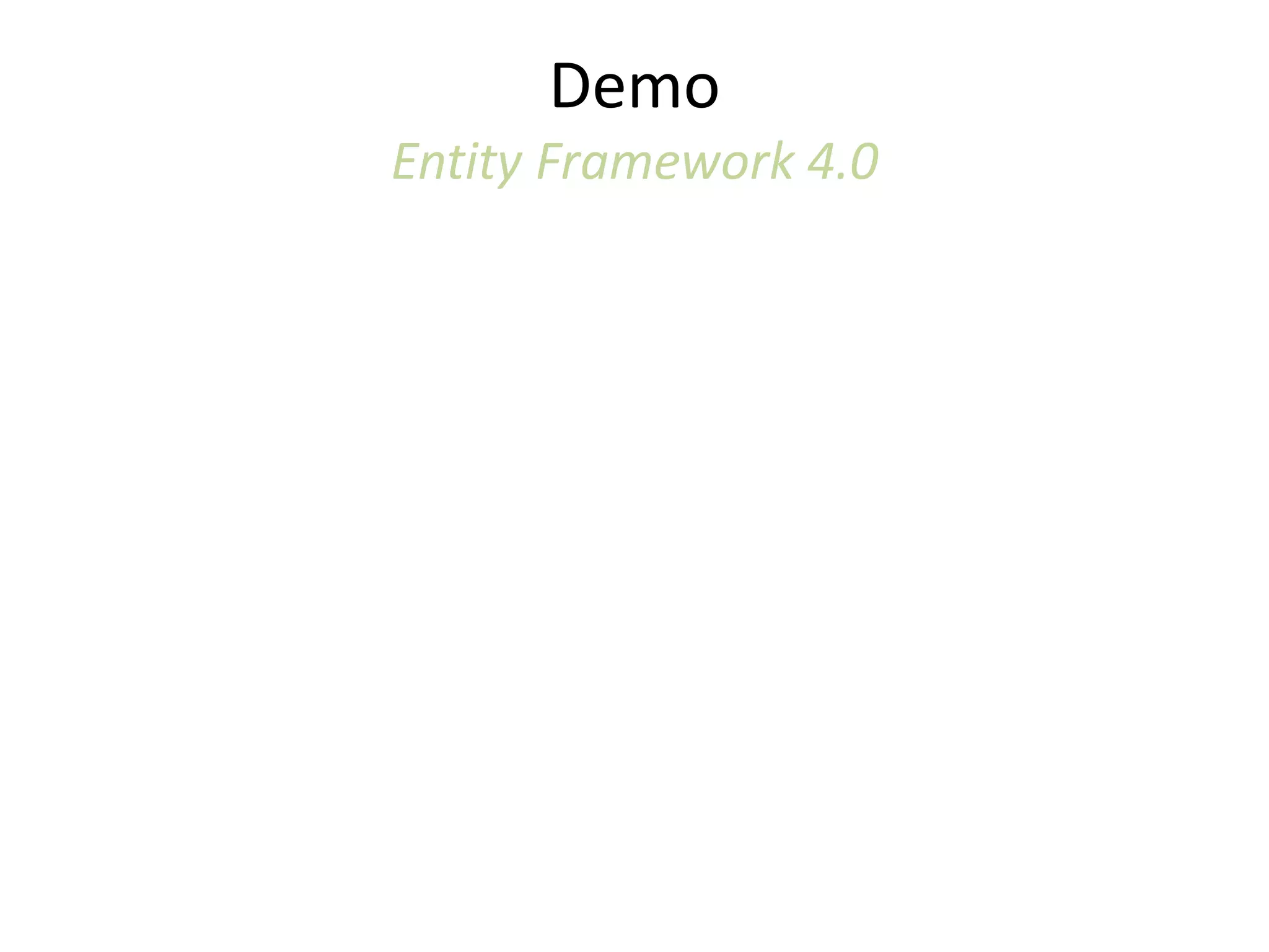 DemoEntity Framework 4.0
