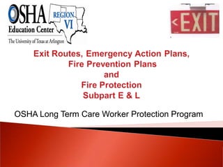 OSHA Long Term Care Worker Protection Program
 