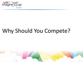 Why Should You Compete?