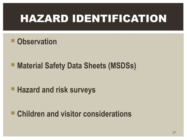 HAZARD IDENTIFICATIONS AND RISK ASSESSMENT | PPT