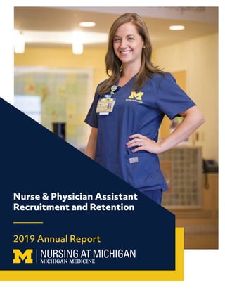 Nurse & Physician Assistant
Recruitment and Retention
2019 Annual Report
 