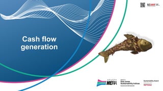 Cash flow
generation
 