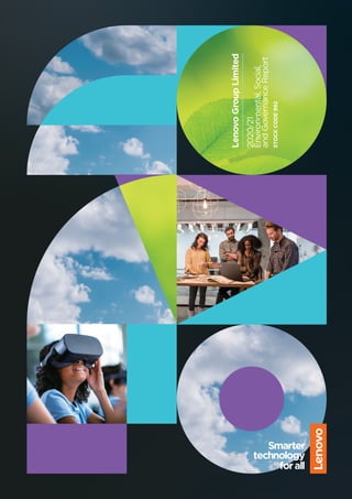 Lenovo
Group
Limited
2020/21
Environmental,
Social,
and
Governance
Report
STOCK
CODE
992
 
