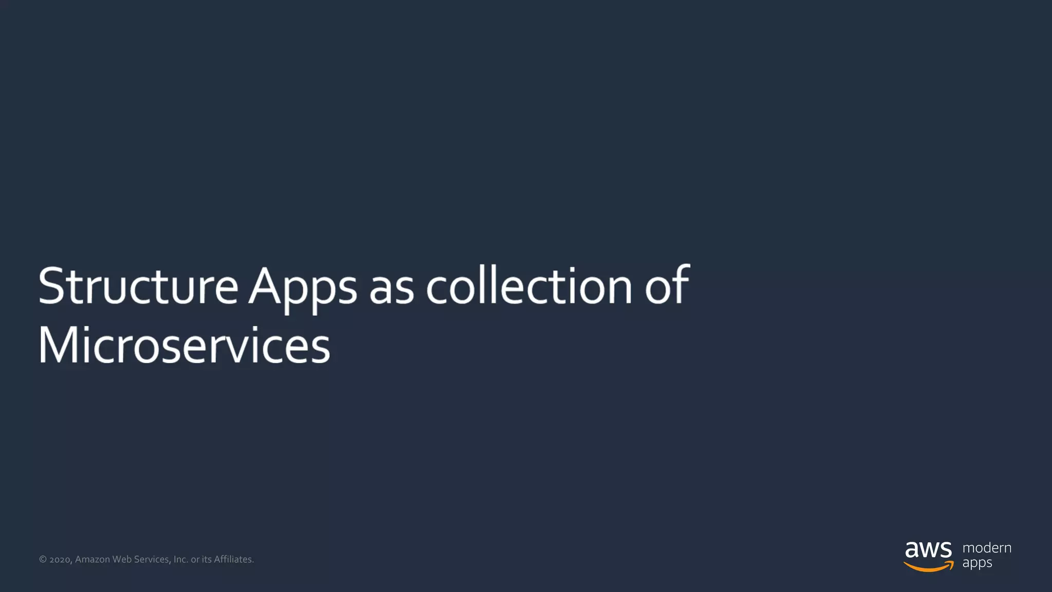 © 2020, Amazon Web Services, Inc. or its Affiliates.
 