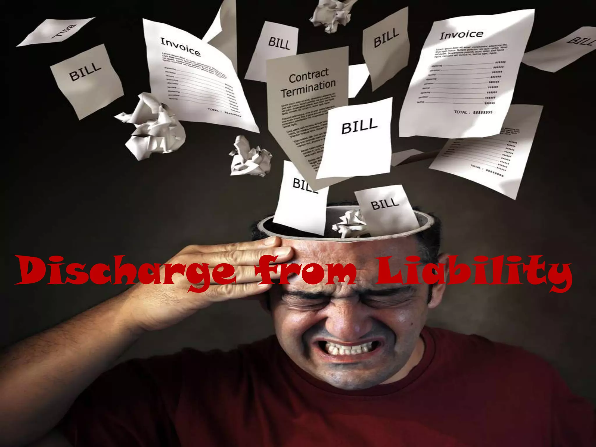 Discharge from Liability
 