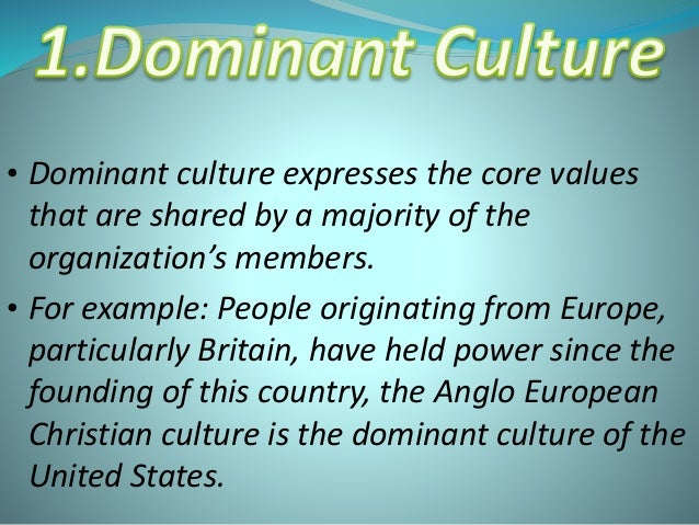 what is the dominant culture