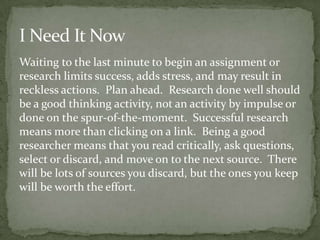 Offer objective adviceHelp you understand how the library worksHelp you understand how research worksListenConfidentialityHave your best interests in mindWe’ve been there too (we were freshmen once)How Does the Library Support You?