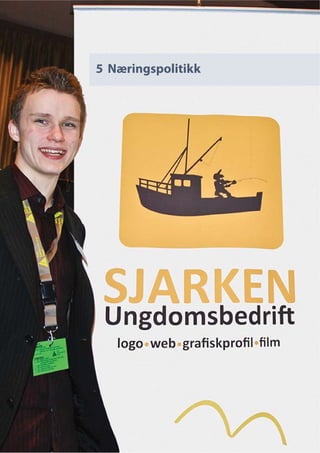 5 Næringspolitikk
 