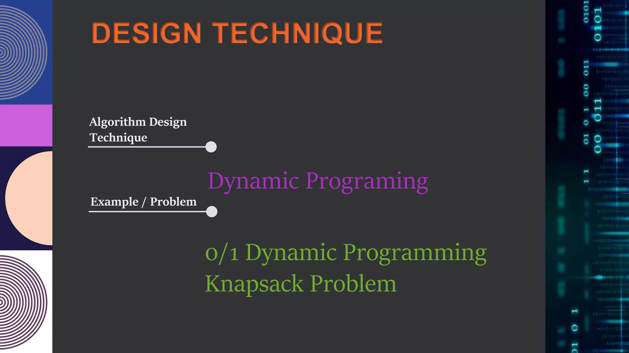 0/1 DYNAMIC PROGRAMMING KNAPSACK PROBLEM | PPT