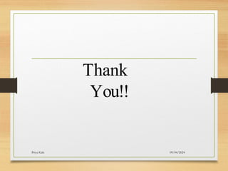 09/04/2024
Priya Kale
Thank
You!!
 