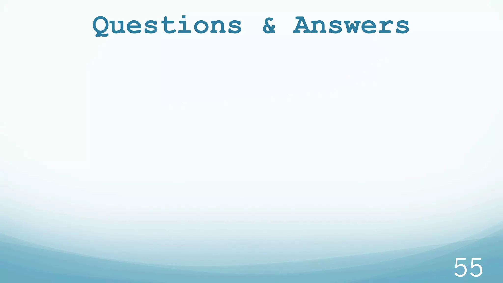 Questions & Answers
55
 