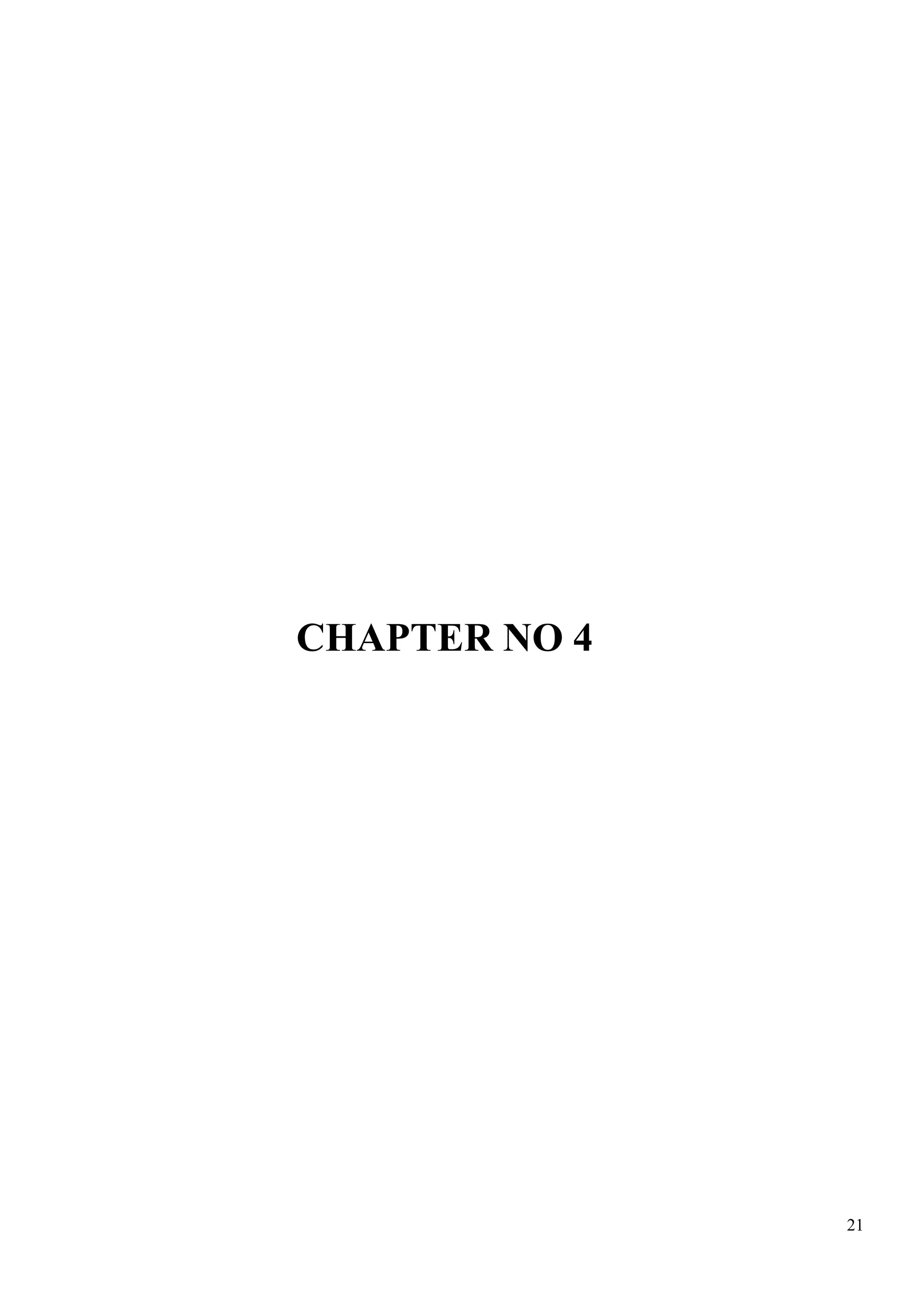 21
CHAPTER NO 4
 