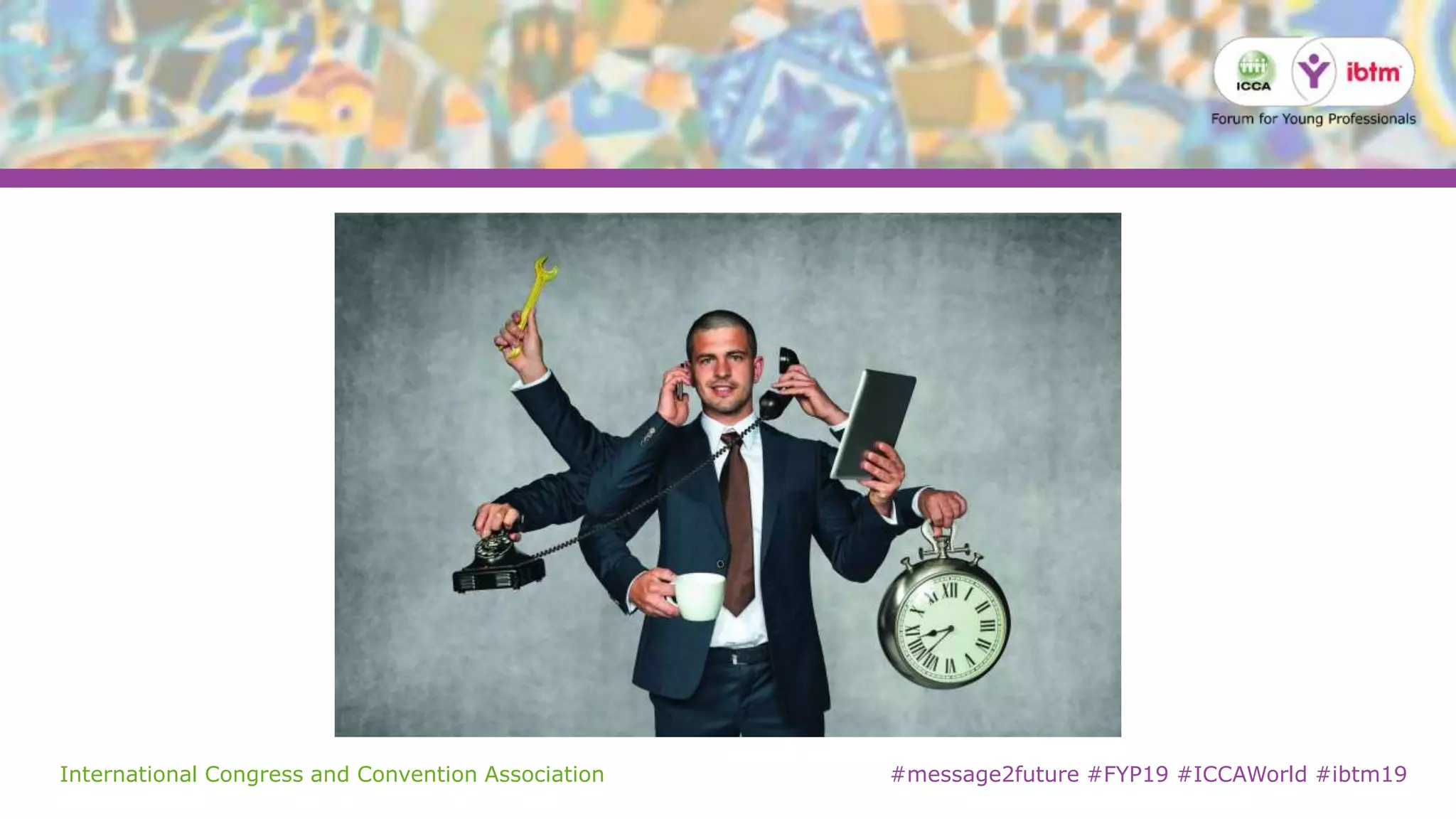 International Congress and Convention Association #message2future #FYP19 #ICCAWorld #ibtm19
 