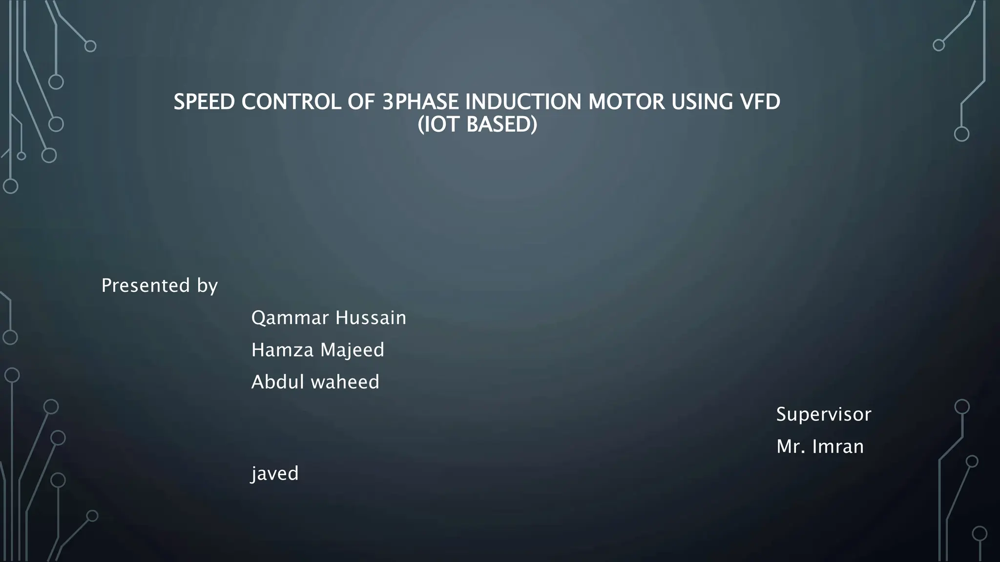 Speed Control of 3Phase Induction Motor Using VFD (IOT Based) | PPTX