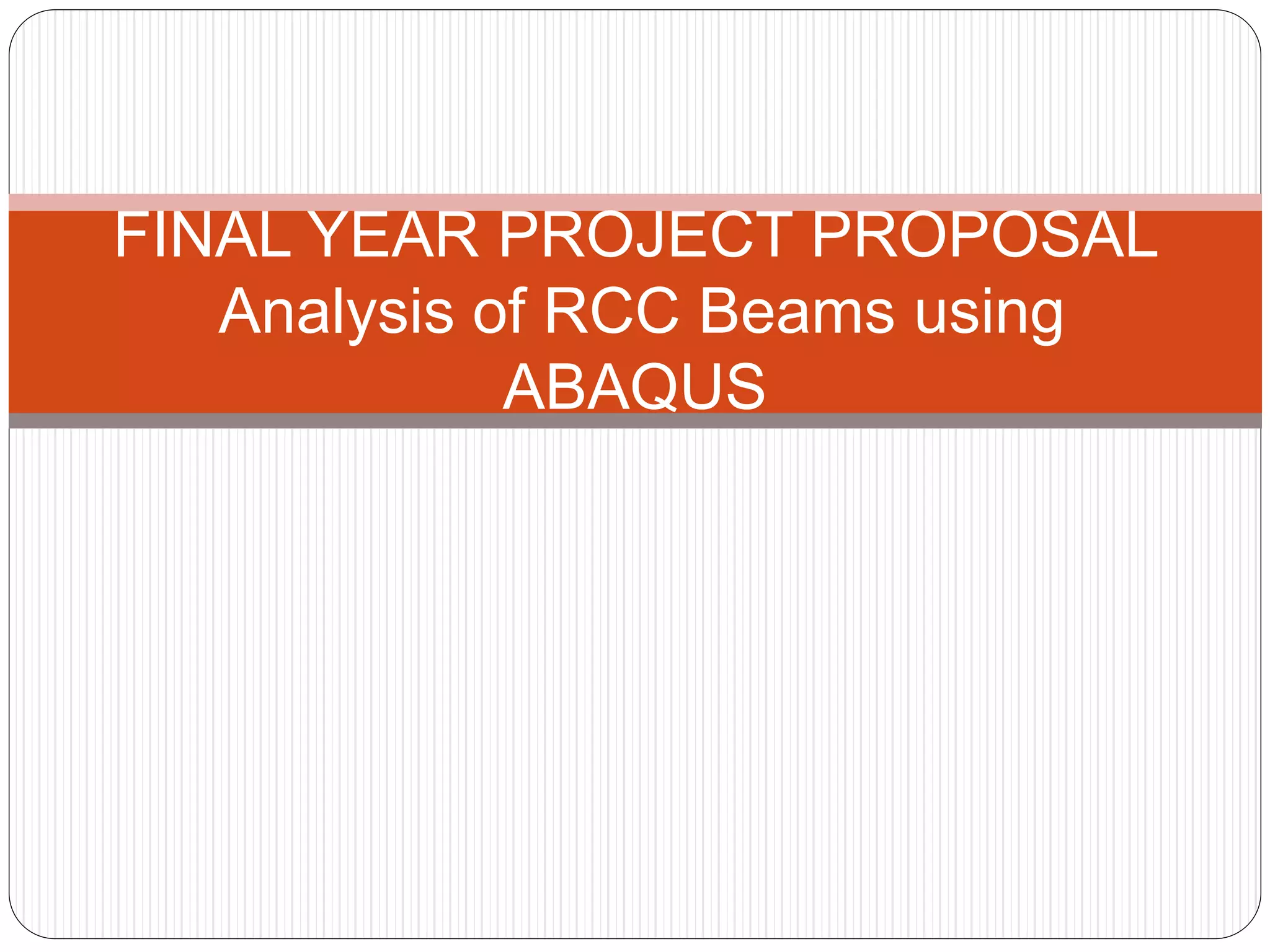 RCC design using Abaqus software | PPTX