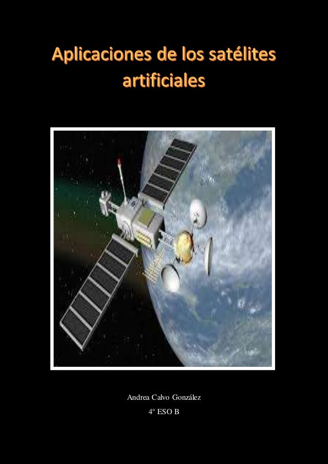 Aplicaciones de los satelites artificiales