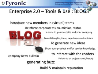 Enterprise 2.0 – Tools & use : Enterprise Social Networks 