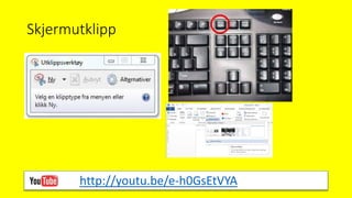 Skjermutklipp
http://youtu.be/e-h0GsEtVYA
 