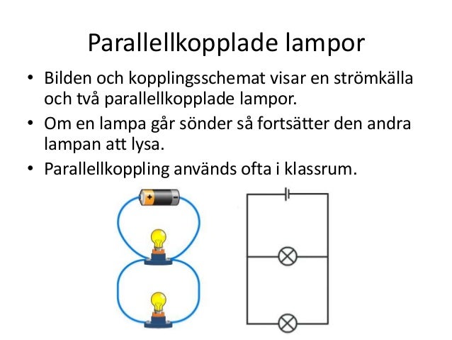 Parallellkopplade lampor