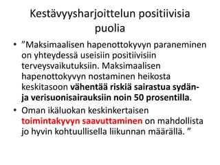 Fyysinen kunto ja hyvinvointi -luento 2013/08