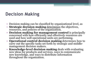 Mis chapter 4 information systems, management, and decision making | PPTX