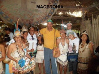 MACEDONIA