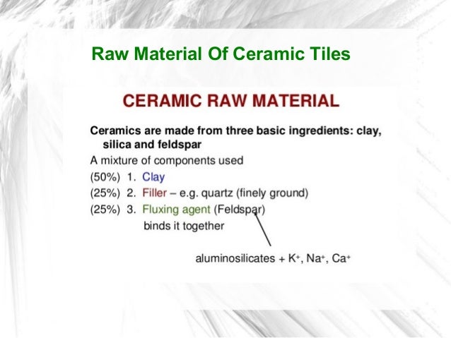 Manufacturing Process Of Ceramic Tiles Manufacturing Process Of Ceramic Tiles
