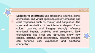 Expressive Interface Image Emotional Interaction - Chapter 6 in Human Computer Interaction | PPTX