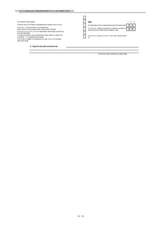 NTE G.050 SEGURIDAD DURANTE LACONSTRUCCIÓNNTE G.050 SEGURIDAD DURANTE LACONSTRUCCIÓN
78 78
con certificación médicarespectiva.
El personal cuenta con EPP Básicoy Especializado(arnés, barbiquejo, etc) Se realizóuna
inspecciónvisual; en tierrafirmedel equipo de proteccióncontra
caídas (cinturones, líneas de anclaje, arneses, cuerdas, ganchos,conectores)
Se recalco al personal que siempre debe estar enganchadasu líneade anclaje, de talforma que
nunca este desprotegido
Si el equipo de protección contra caídas dificulta el trabajo a realizar, se colocará red a
una distancia < 1 m conrespectoal puntode trabajo.
Si por la labor el trabajador ha de desplazarse de un lugar a otro; se ha considerado
doble línea de anclaje.
Otros SI NO N/A
Se requiere algún permiso de trabajo adicional, según laactividada realizar
Es indispensable considerar la presencia de un observador que advierta al
personal de entorno la posible caída demateriales y/o carga.
Se ha considerado equipo de comunicación como: radios, linternade colores
etc.
5.- Sugerencias y Recomendaciones
* Este permiso es diario y debe estar en el lugar de trabajo.
 