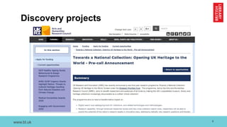 www.bl.uk
Discovery projects
4
 