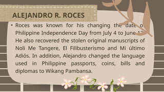 Life - and - works - of - Alejandro - Roces | PPTX