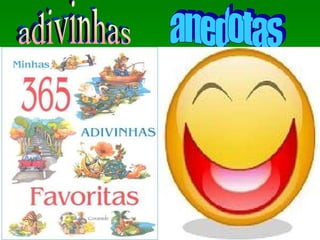 adivinhas anedotas