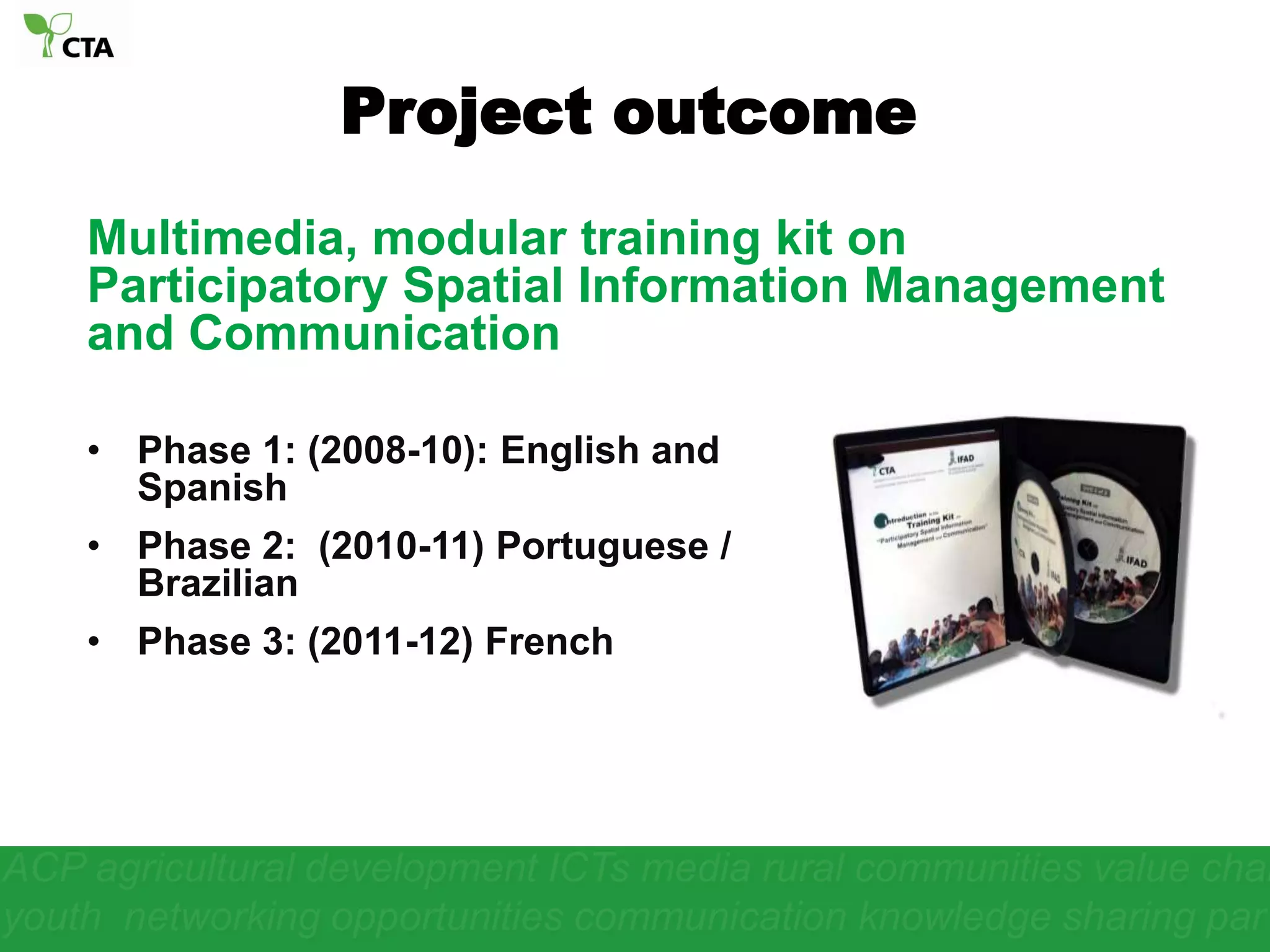 For whom?Target AudienceTechnology intermediaries working in multidisciplinary teams and operating within an institution / organisation already committed to practicing participatory mapping and who are or would be required to perform the following: