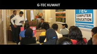 G-TEC KUWAIT
 
