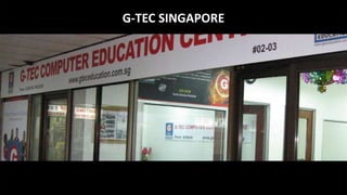 G-TEC SINGAPORE
 