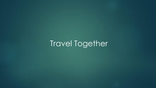 Travel Together
 
