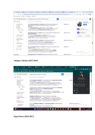 Shaigua Adriana (2017-2019)
Tigasi Oscar (2015-2017)
 