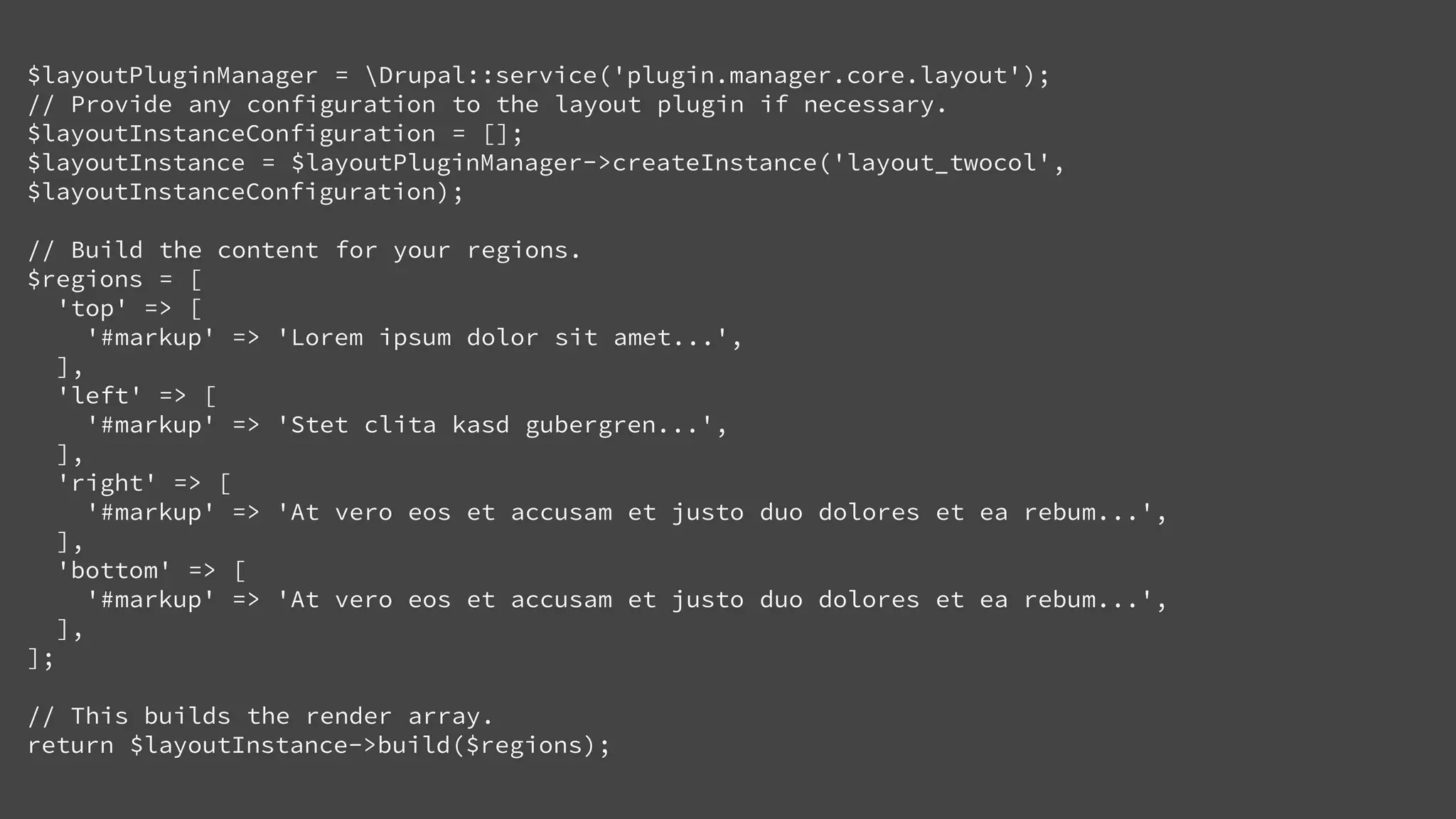 $layoutPluginManager = Drupal::service('plugin.manager.core.layout');
// Provide any configuration to the layout plugin if necessary.
$layoutInstanceConfiguration = [];
$layoutInstance = $layoutPluginManager->createInstance('layout_twocol',
$layoutInstanceConfiguration);
// Build the content for your regions.
$regions = [
'top' => [
'#markup' => 'Lorem ipsum dolor sit amet...',
],
'left' => [
'#markup' => 'Stet clita kasd gubergren...',
],
'right' => [
'#markup' => 'At vero eos et accusam et justo duo dolores et ea rebum...',
],
'bottom' => [
'#markup' => 'At vero eos et accusam et justo duo dolores et ea rebum...',
],
];
// This builds the render array.
return $layoutInstance->build($regions);
 