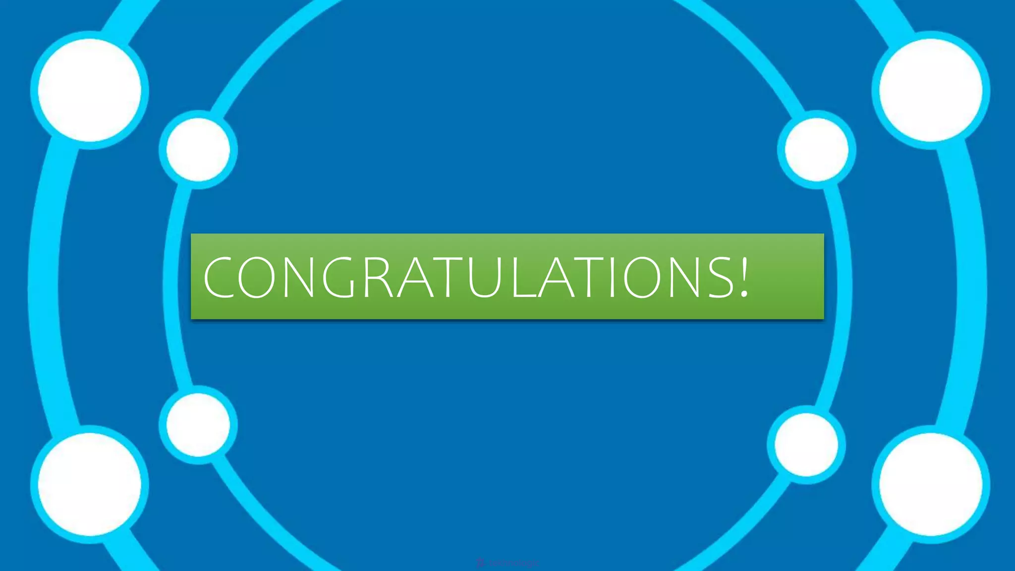 tekhnologic
CONGRATULATIONS!
 