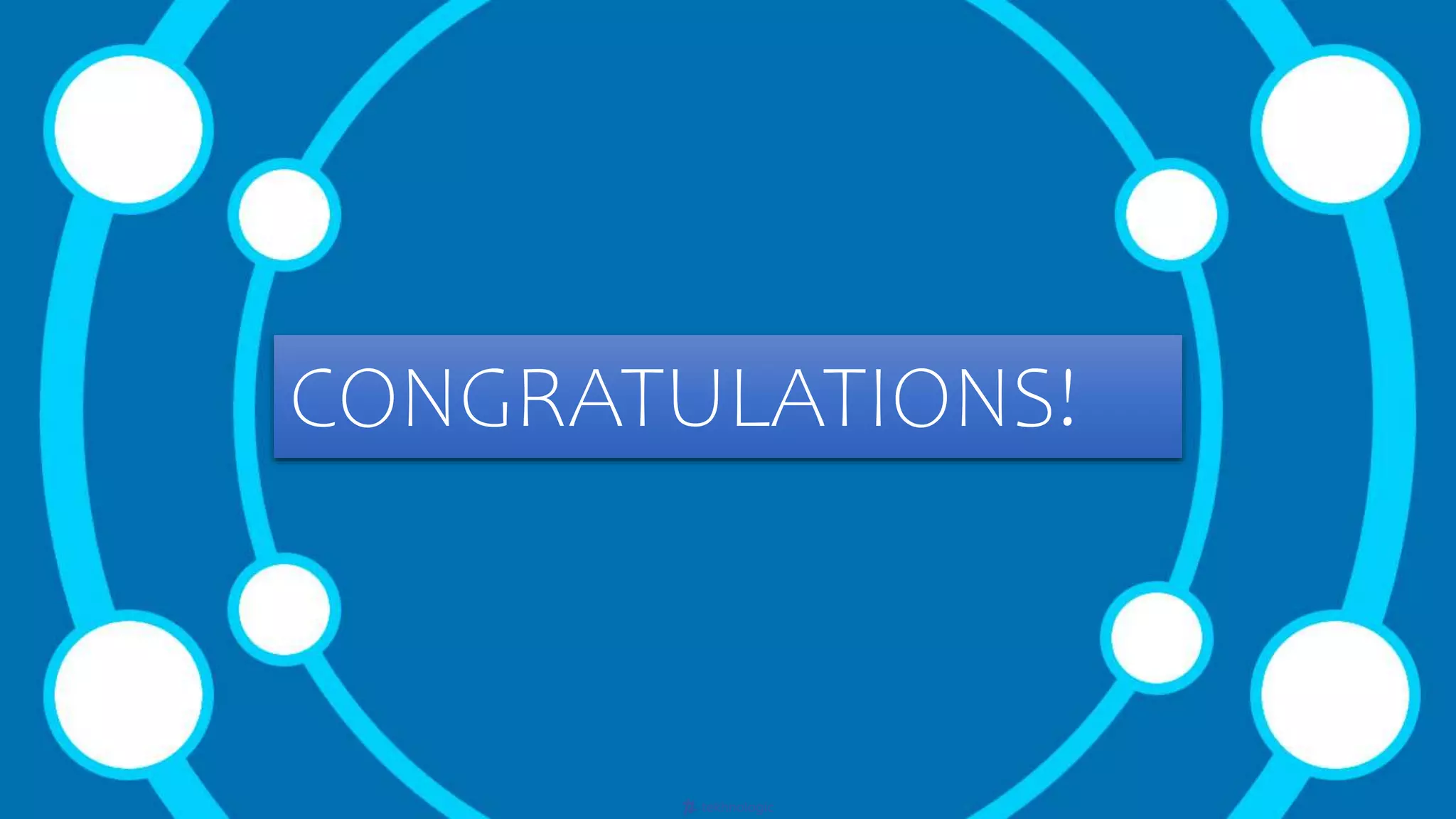 tekhnologic
CONGRATULATIONS!
 