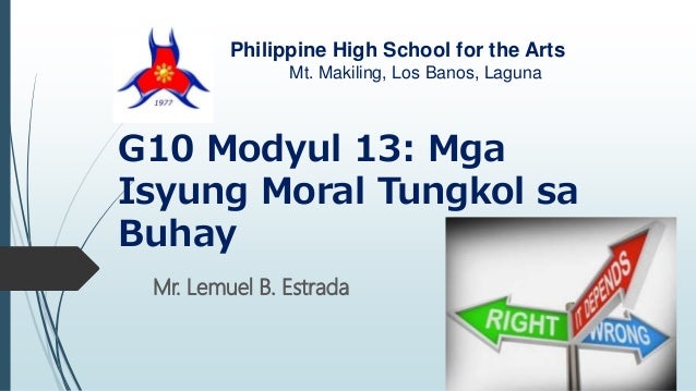Modyul 13 Mga Isyu Tungkol sa Buhay
