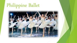 Philippine Ballet
 